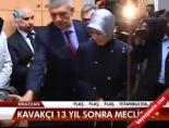 Kavakçı 13 Yıl Sonra Meclis'te
