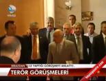 Terör Görüşmeleri