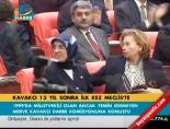 Kavakçı 13 yıl sonra ilk kez Meclis'te online video izle