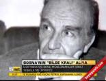 Bosna'nın 'Bilge kralı' Aliya