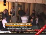 israil - İsrail müdahale etti Videosu