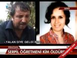 Serpil Öğretmeni Kim Öldürdü online video izle