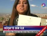 Köşk'te Bir İlk