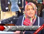 Çarşı Pazar Hareketlendi