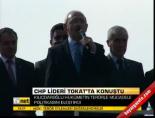 CHP Lideri Tokat'ta konuştu online video izle