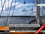 Gazze yardım gemisine müdahale