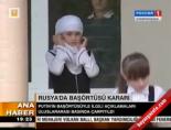 Rusya'da başörtüsü kararı