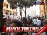lubnan - Lübnan'da 'Suriye' gerilimi Videosu