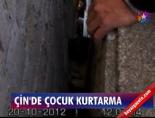 Çin'de çocuk kurtarma