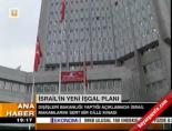 İsrail'in yeni işgal planı