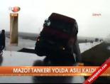 Mazot tankeri yolda asılı kaldı online video izle