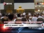 kutsal topraklar - Kabe'ye rahmet yağdı Videosu