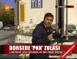 kacak sigara - Dorsede 'PKK' zulası Videosu