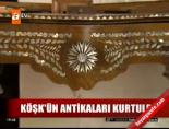 cankaya kosku - Köşk'ün antikaları kurtuldu Videosu