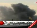 ic savas - Suriye'ye ateşkes çağrısı Videosu