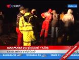 trakya - Marmara'da şiddetli yağış Videosu