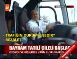 Bayram tatili çileli başladı