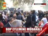 BDP eylemine müdahale