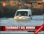 Trakya'da sel kabusu