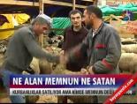 kurban pazari - Ne alan memnun ne satan Videosu