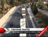 Bayram trafiği önlemleri online video izle