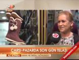 Çarşı-pazarda son gün telaşı