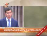 Komşuda bayramda da kan akacak