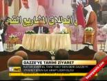 katar emiri - Gazze'ye tarihi ziyaret Videosu