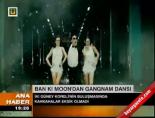 Ban Kı Moon'dan Gangnam dansı online video izle