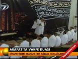 arafat - Arafat'ta vakfe duası Videosu