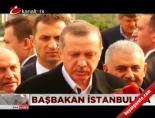 Başbakan İstanbul'da online video izle