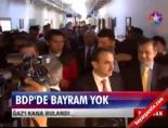 BDP'ye bayram yok