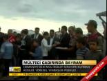 multeci cadiri - Mülteci çadırında bayram Videosu
