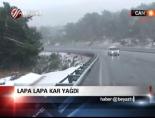 Lapa lapa kar yağdı