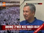 kutsal topraklar - Arınç 2'nci kez hacı oldu Videosu