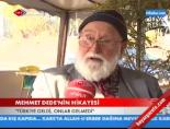 mehmet dede - Mehmet Dede'nin hikayesi Videosu