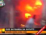 Esed bayramda da katletti online video izle
