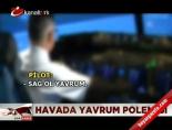 Havada ''Yavrum'' polemiği