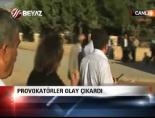 Provokatörler olay çıkardı