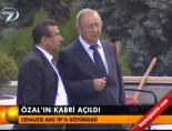 Özal'ın kabri açıldı online video izle