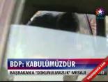 Bdp; Kabülümüzdür