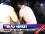 Yanarak Öldüler