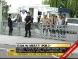 Özal'ın mezarı açıldı online video izle