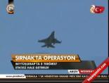 Şırnak'ta operasyon online video izle