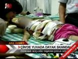 Çin'de yuvada dayak skandalı