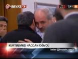 Kurtulmuş hacdan döndü