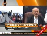 İstanbul'a 3. havalimanı
