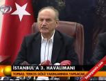 İstanbul'a 3. havalimanı