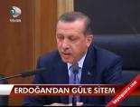 Erdoğan'dan Gül'e Sitem