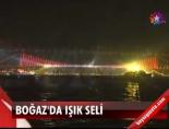 Boğaz'da Işık Seli online video izle